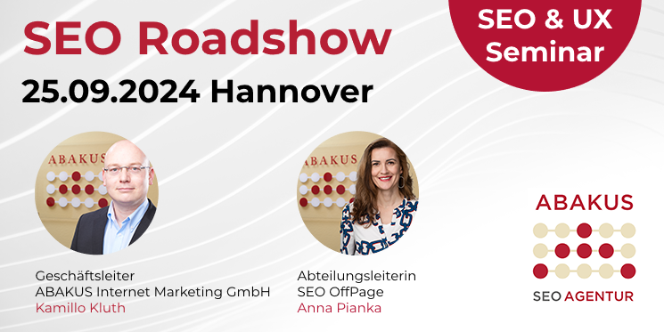 ABAKUS SEO Roadshow Tagesseminar am 25.09.2024 in Hannover