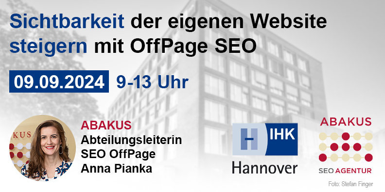 Sichtbarkeit der eigenen Website steigern mit OffPage SEO – IHK Hannover Seminar am 09.09.2024